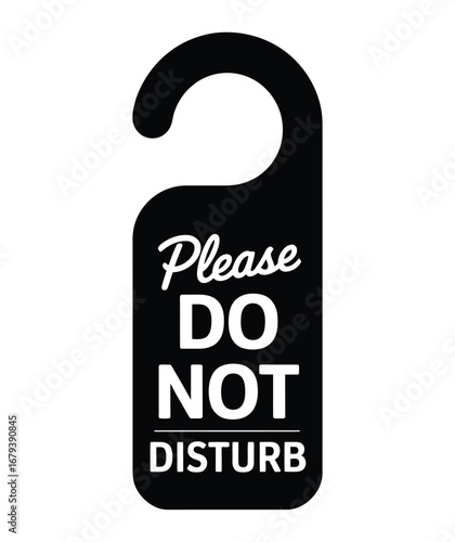 Classic black and white Do Not Disturb sign for hotels, travel, and hospitality with clear message