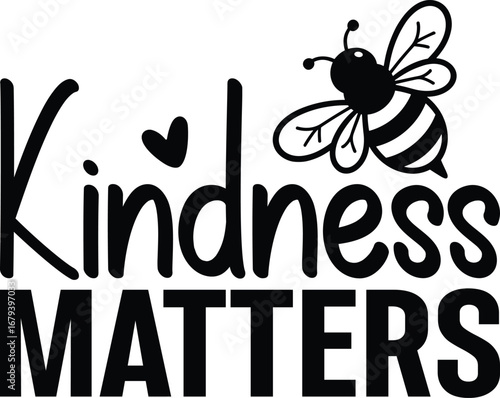 Kindness Matters SVG design featuring elegant script typography with a modern, uplifting style. Perfect for inspirational t-shirts, mugs, tote bags, posters, and digital projects. 