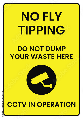 No Fly Tipping Signage CCTV in Operation