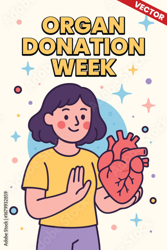 Organ Donation Week: Awareness Organ Donation Week Poster Design with Bold Heart Graphic and Modern Layout for Medical Health Campaign