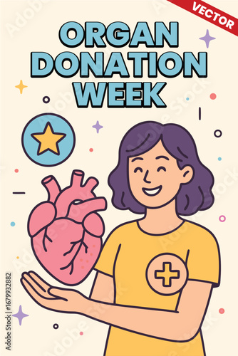 Organ Donation Week: Organ Donation Week Poster Illustration Highlighting Health Awareness and Transplant Life Saving Campaign for Community