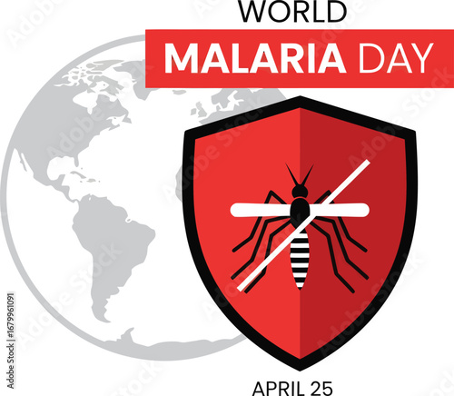 World Malaria Day graphic with a shield, mosquito, globe, and text, April 25.