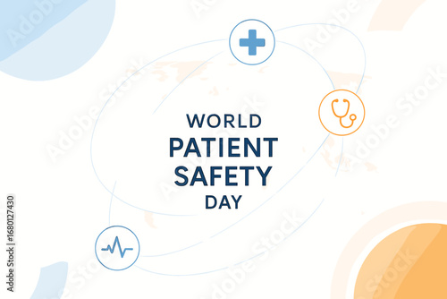 World Patient Safety Day Promoting Global Healthcare Safety