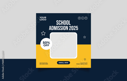 School Admission Social Media Post Template for 2025 with Discount Offer and Modern Design Attracting New Students