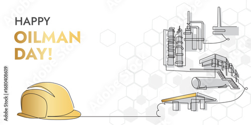 Modern greeting card template featuring a hard hat and oil refinery outline, perfect for celebrating Oil and Gas Industry Workers Day or professional occasions. One continues line style.