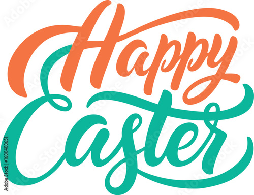 Happy easter lettering, a festive and colorful calligraphy design for spring holiday greetings and celebrations with decorative elements