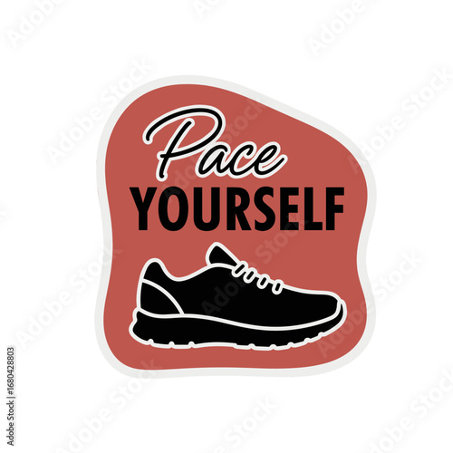 Pace YOURSELF. Motivational running quote with sneaker icon. Fitness inspiration graphic for runners and athletes.
