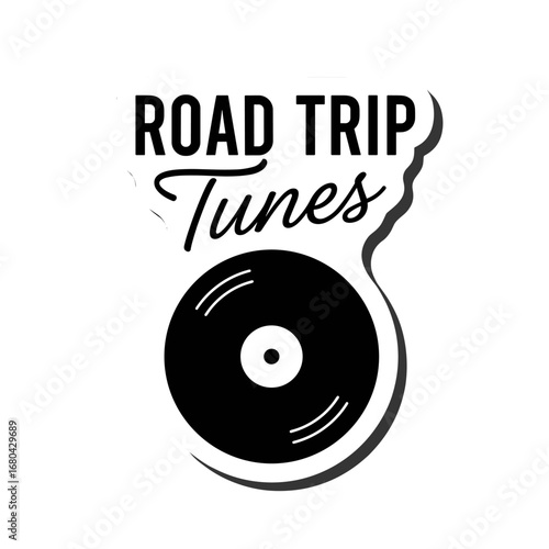 Road Trip Tunes text with a vinyl record. Graphic illustration for a travel music playlist, journey songs, or driving album cover. Vintage style logo design.