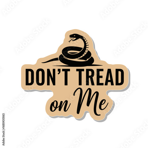Don't Tread on Me Gadsden flag symbol with a coiled rattlesnake. Libertarian and patriotic vector illustration. American historical emblem sticker design.