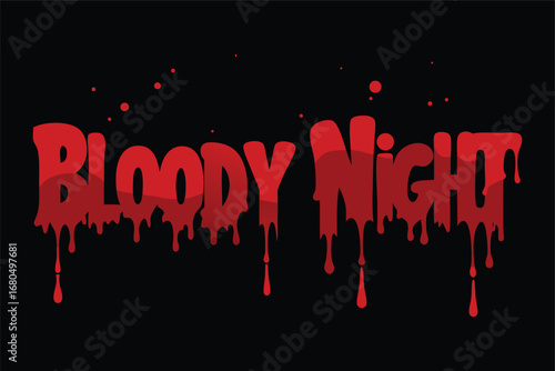 Vector art of bloody night text with dripping blood effect on a, horror theme.