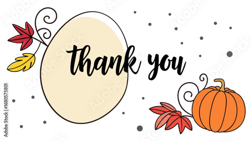 Autumn thank you with pumpkin and leaves