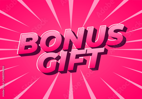 Wallpaper Mural A vibrant pink background with bold, 3D text that reads BONUS GIFT. The design f Torontodigital.ca
