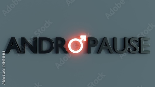 Photos A 3D rendering of the word ANDROPAUSE in capital letters