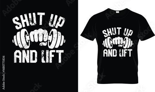 Shut Up and Lift Weightlifting T-Shirt – Funny Gym Workout Fitness Tee for Lifters