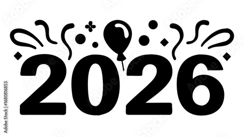 Celebrate the arrival of 2026 with festive balloons and confetti for a joyous new year!