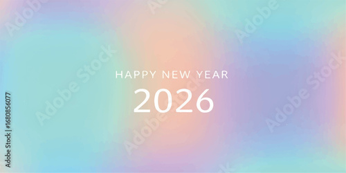 Soft and dreamy new year 2026 greeting with a pastel gradient background and elegant text, conveying a sense of peace and renewal