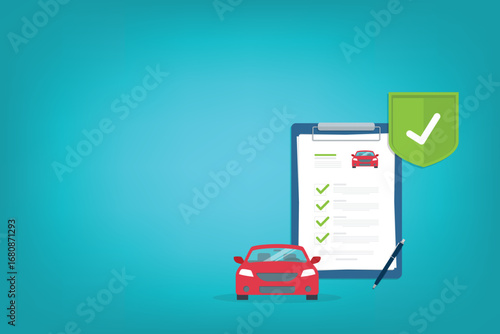 Car insurance document, report. Paper agreement checklist or loan checkmarks form list approved with automobile icon, vehicle financial, car dealership legal deal.	