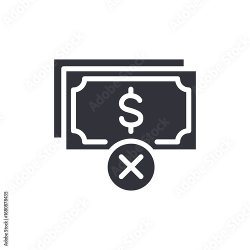 Financial Transaction Denied With Monetary Bills Depicting Cancelled Expense Symbol