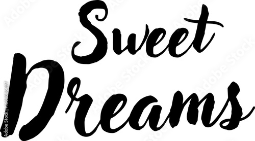 Vector Text Illustration For Sweet Dreams.
