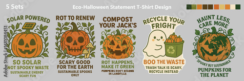 Eco-Halloween Statement T-Shirt Design, Sustainable Spooky Halloween Tee, Green Halloween Graphic Shirt