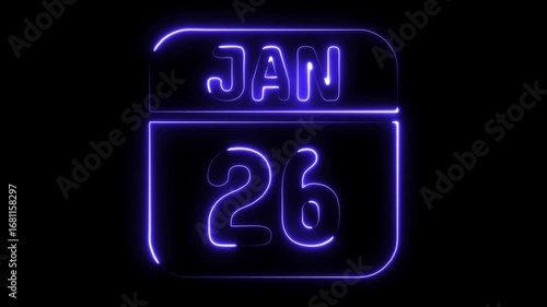 January twenty sixth neon calendar date glowing electric blue light on black background digital animation for event