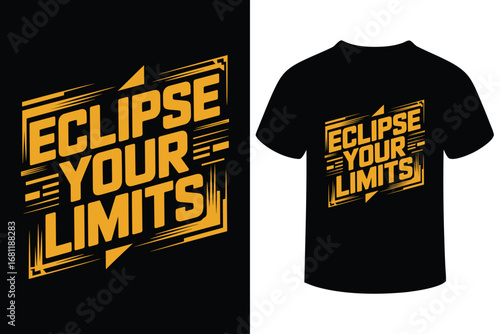 Dynamic eclipse your limits text design for t shirt printing and apparel