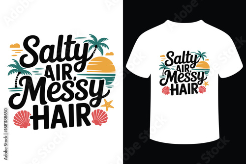 Salty air messy hair beach vacation t shirt design with palm trees and seashells