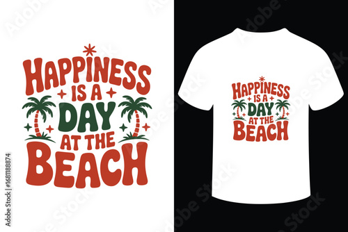 Retro style happiness is a day at the beach t shirt design with palm trees