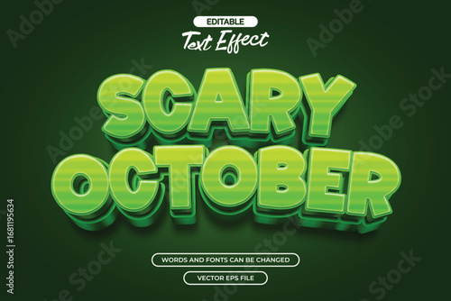 Scary october editable text effect with 3d green text effect