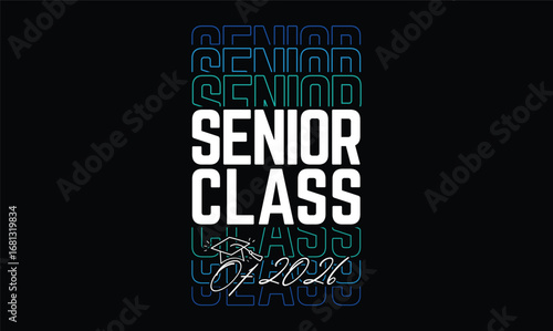 senior class of 2026 t shirt design
