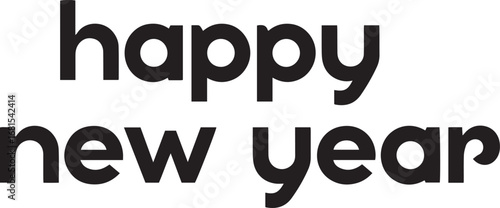 A stark, bold, black and white graphic proclaiming 'Happy New Year'. Simple, elegant lettering perfect for minimalist designs or as a foundational element for festive creations.