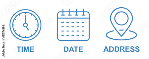 Address time date icons set. Information for invitation event, with analog wall clock, calendar binder and location pin, symbol of date time place or address. eps 10
