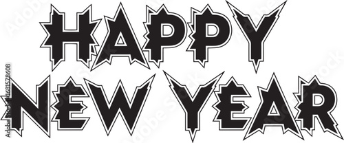 A striking 'Happy New Year' greeting rendered in a bold, grunge-style typeface. Sharp, jagged edges give the text a raw, energetic feel, perfect for conveying excitement and a rebellious spirit.