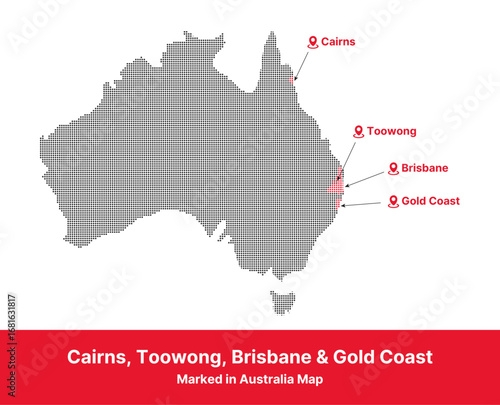 Cairns, Toowong, Brisbane & Gold Coast Marked in Australian Map