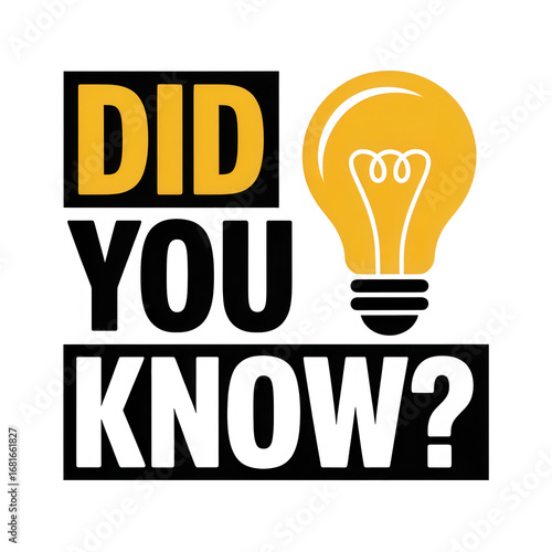 Did you know slogan with a bright illuminated lightbulb graphic symbolizing ideas and inspiration transparent background