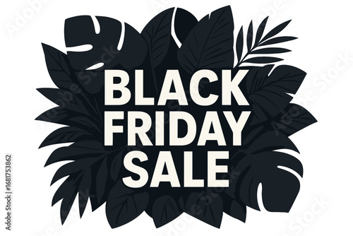 Black Friday banner showcasing black Monstera deliciosa leaves
