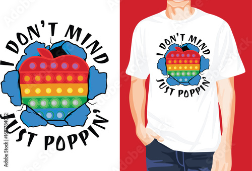 Just popping t-shirt design