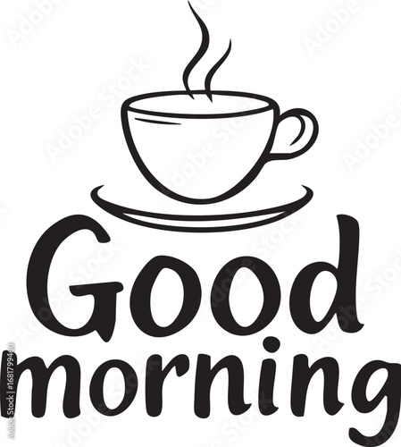 Coffee mug with steam and "Good morning" text
