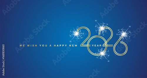 2026 logo design. We wish You a Happy New Year 2026 gold double line design numbers with white sparkle firework blue background greeting card