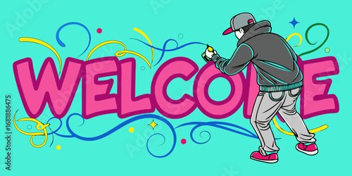 a graffiti artist spraying the word "welcome" with vibrant flourishes illutration background.