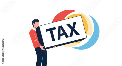 Man holding TAX sign with colorful design, representing finance and accounting concepts