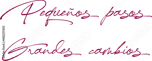 pequeños pasos,  grandes  cambios. motivacional, lettering, tipografía, png, fondo transparente,  inspirational vector