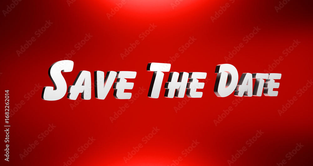 Obraz premium Save the date. Banner in red and white. Appointment, event, deadline, reminder. 3D illustration
