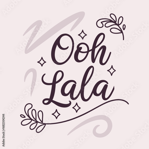 Playful and stylish, “Ooh Lala” typography shines with bold curves and a flirty charm, capturing elegance, fun, and excitement in a trendy, eye-catching design.
