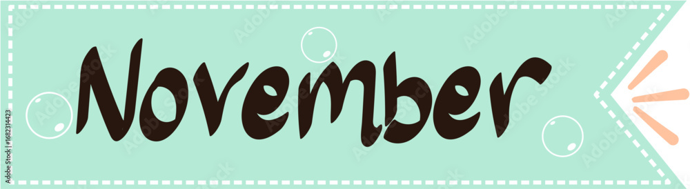 Fototapeta premium November Handwritten Lettering