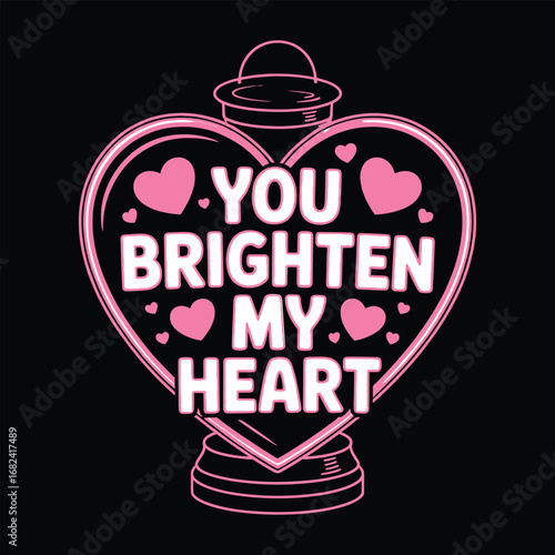 Pink heart lantern with text you brighten my heart