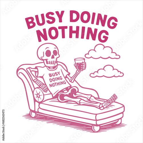 Busy doing nothing