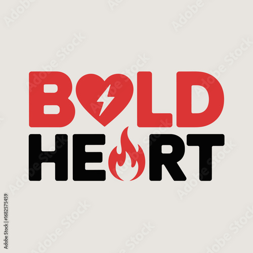 Bold heart typography featuring a broken heart with a lightning bolt and a flame symbolizing passion and strength