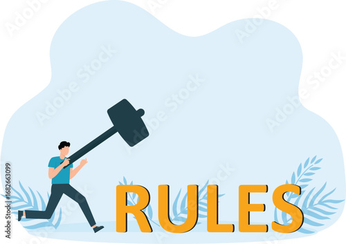 Breaking the rules for success, Businessman hitting word of rules with hammer concept,

