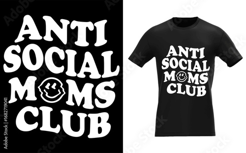 Anti Social Mom Club